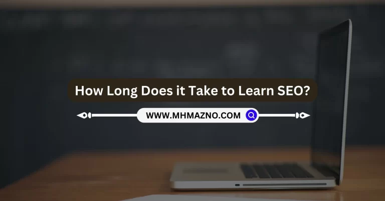How Long Does it Take to Learn SEO