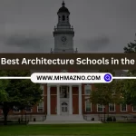 Top 10 Best Architecture Schools in the US