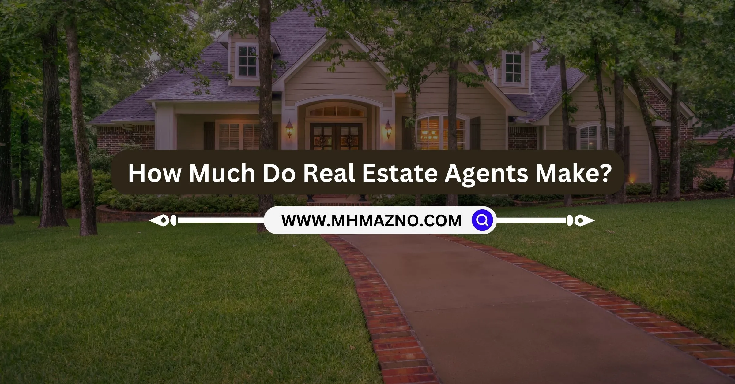 How Much Do Real Estate Agents Make